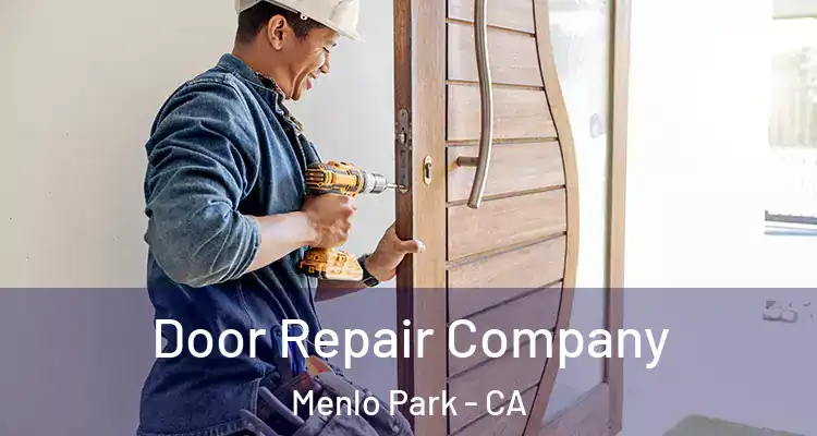  Door Repair Company Menlo Park - CA