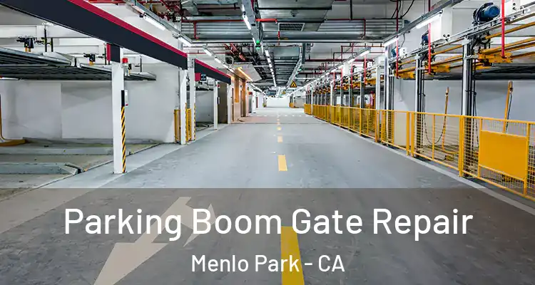  Parking Boom Gate Repair Menlo Park - CA